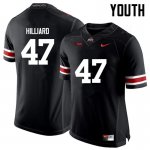 Youth Ohio State Buckeyes #47 Justin Hilliard Black Nike NCAA College Football Jersey Holiday MVA2444XR